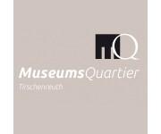 MuseumsQuartier Tirschenreuth